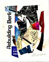 "Rebuilding Berlin" Oliver Loveday � 2001